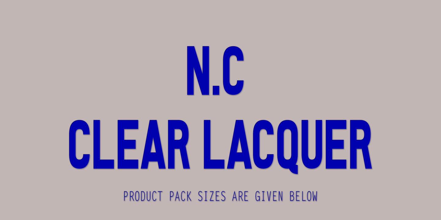  N.C Clear Lacquer