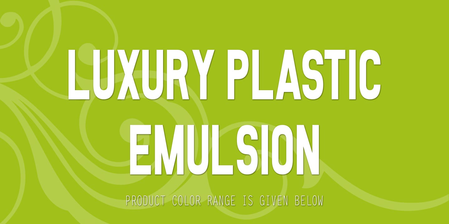 Luxury Plastic Emulsion